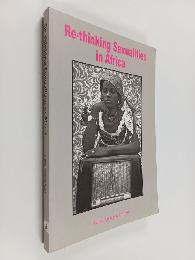 Re-thinking sexualities in Africa