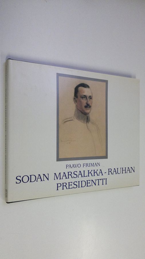 Sodan marsalkka - rauhan presidentti