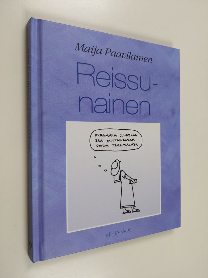 Maija Paavilainen : Reissunainen