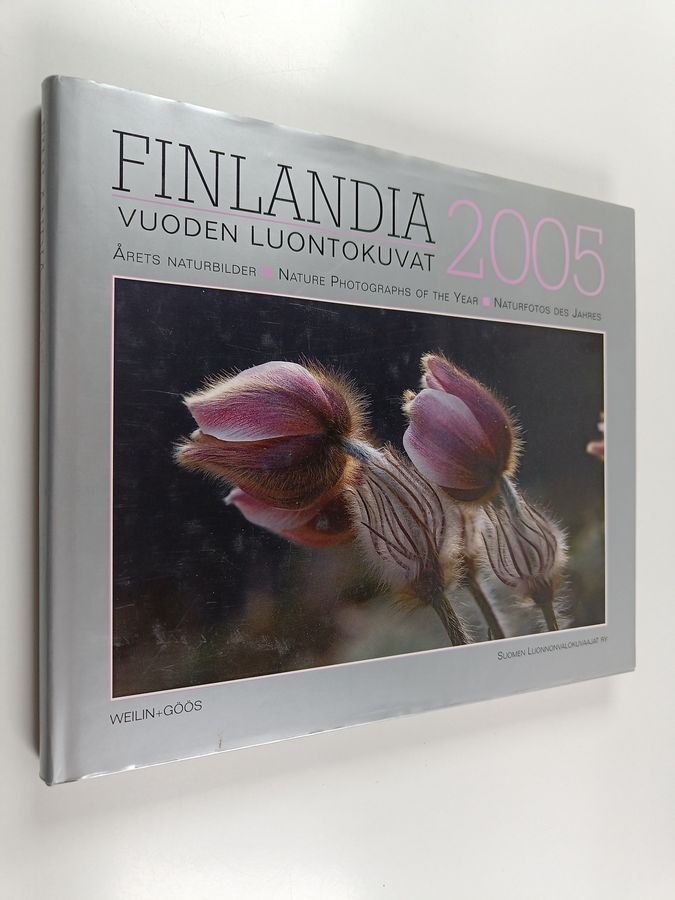 Finlandia 2005 : vuoden luontokuvat = Årets naturbilder = Nature photographs of the year = Naturfotos des Jahres