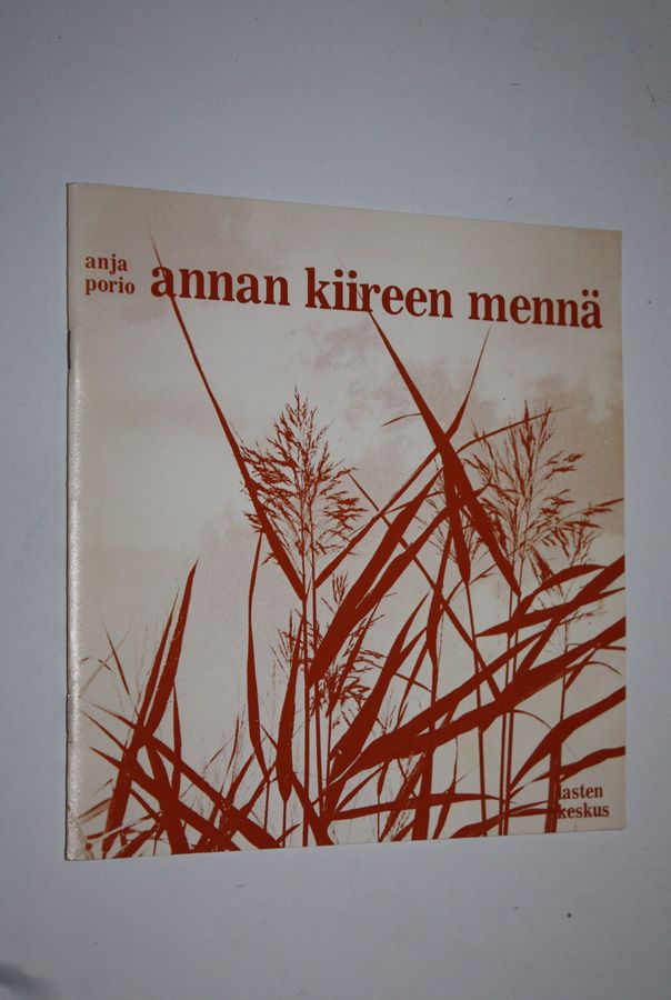 Annan kiireen mennä