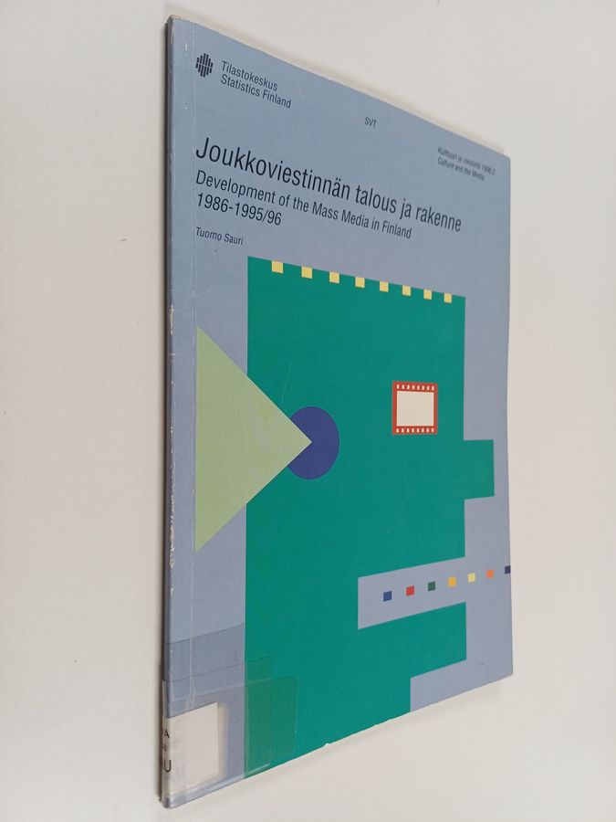 Joukkoviestinnän rakenne ja talous 1986-1995/96 =