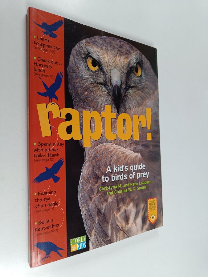 Raptor! - A Kid's Guide to Birds of Prey