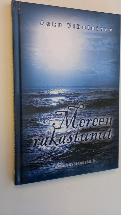 Asko Viholainen : Mereen rakastunut