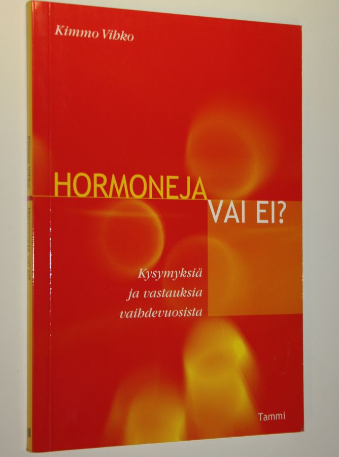 Hormoneja vai ei?