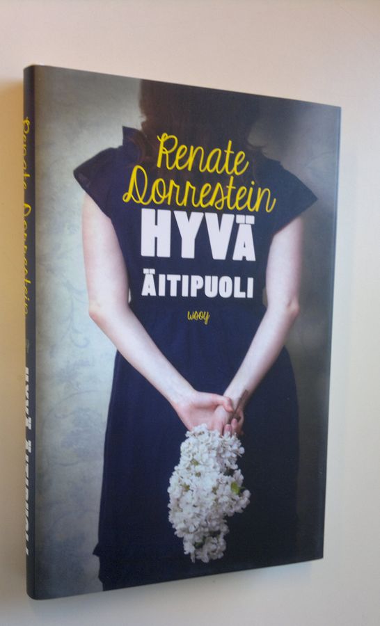 Renate Dorrestein : Hyvä äitipuoli