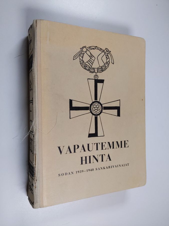 Vapautemme hinta : talvisodan 1939-1940 sankarivainajien muistojulkaisu