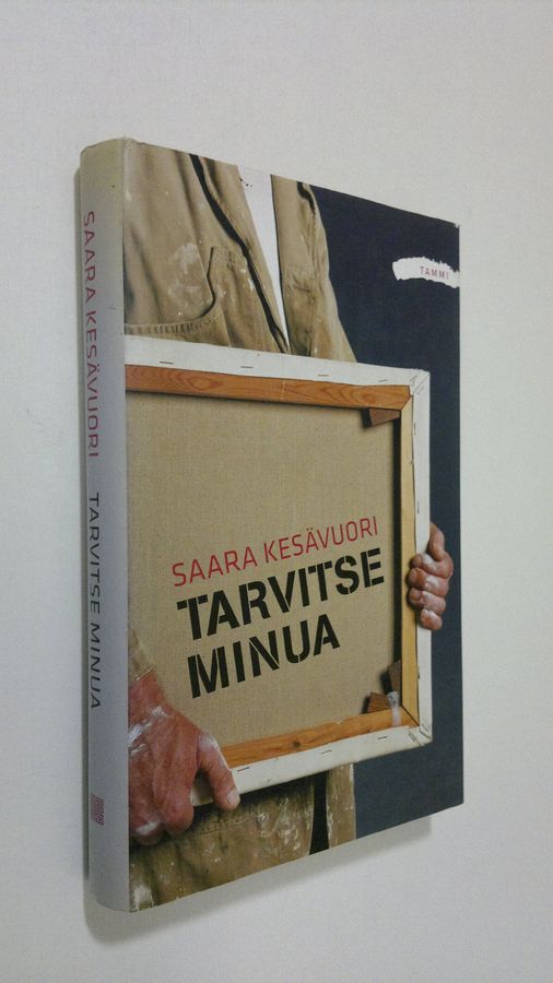 Saara Kesävuori : Tarvitse minua