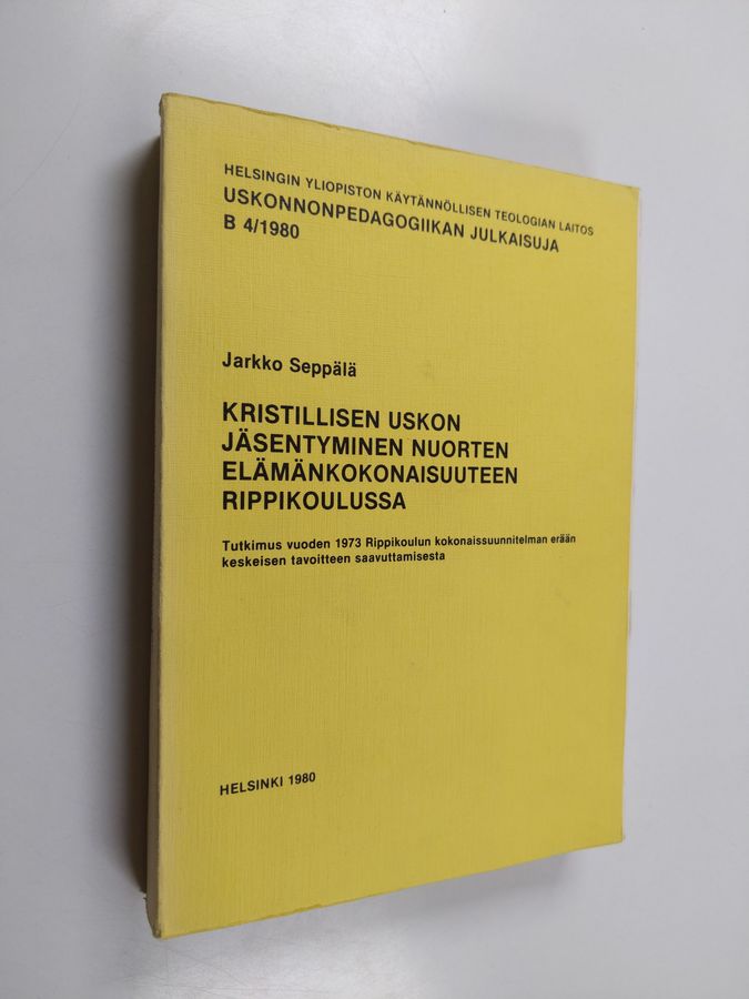 Kristillisen uskon jäsentyminen nuorten elämänkokonaisuuteen rippikoulussa
