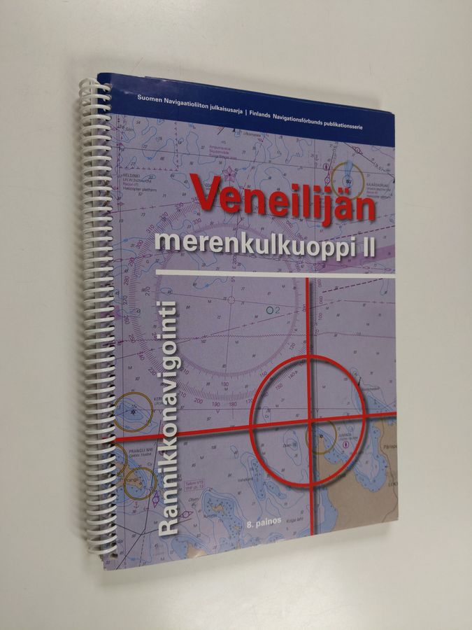 Kaj-Erik Löfgren : Veneilijän merenkulkuoppi 2 : rannikkonavigointi