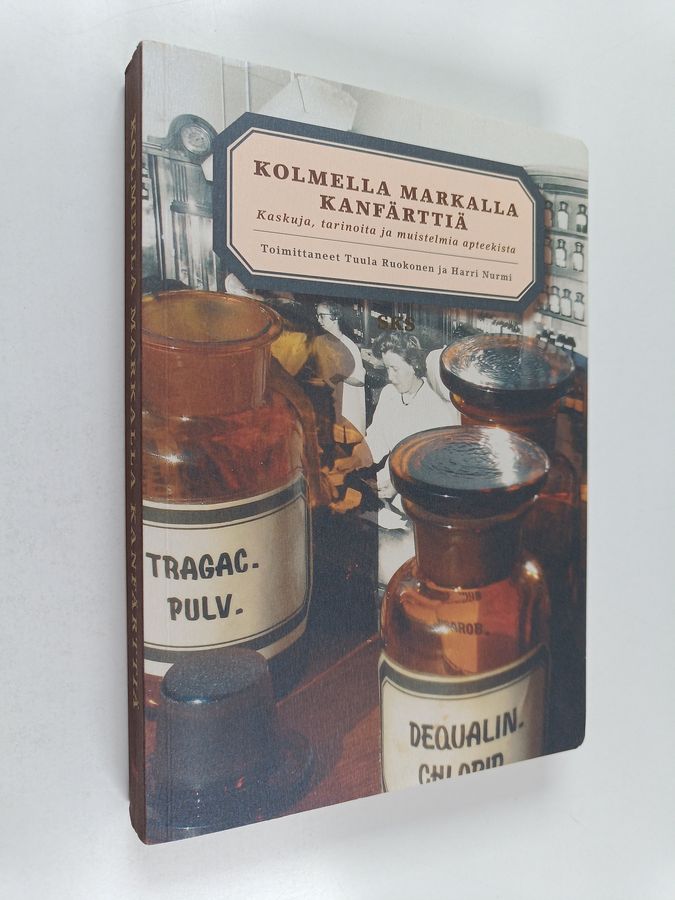 Kolmella markalla kanfärttiä