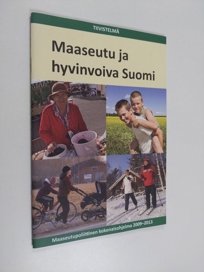 Maaseutu ja hyvinvoiva Suomi