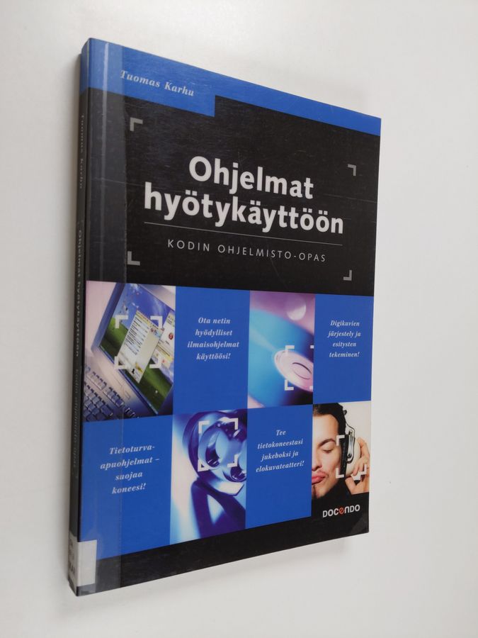 Ohjelmat hyötykäyttöön
