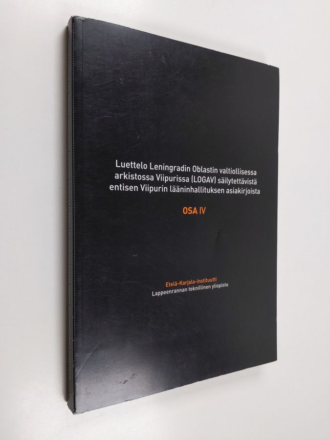 Leningradin oblastin valtiollisessa arkistossa Viipurissa (LOGAV) säilytettäviä entisen Viipurin lääninhallituksen asiakirjoja.