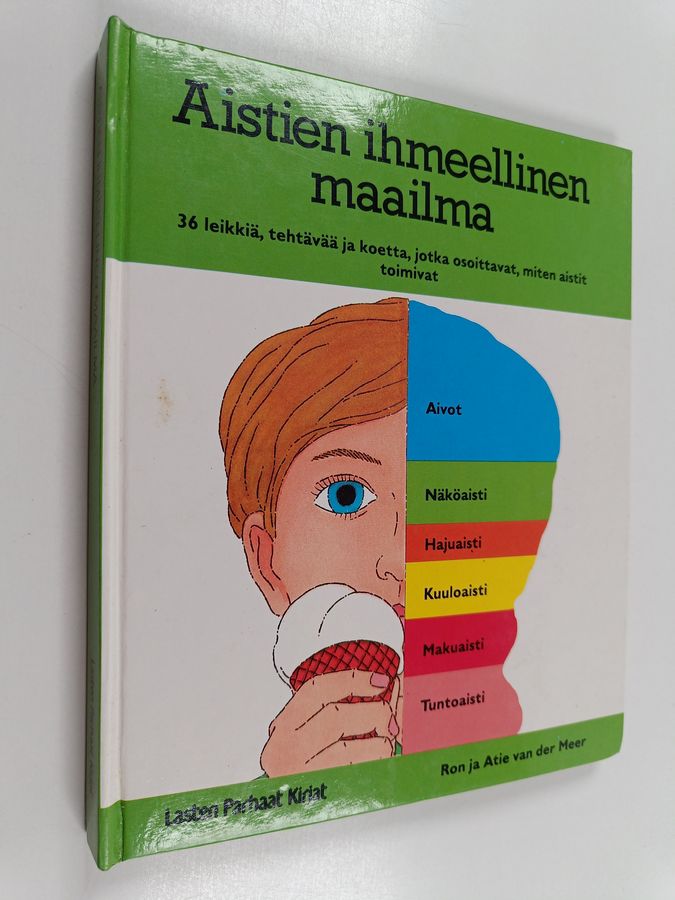 Aistien ihmeellinen maailma