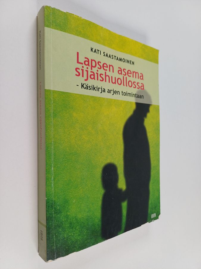 Lapsen asema sijaishuollossa