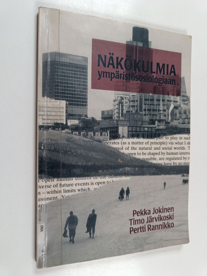 Näkökulmia ympäristösosiologiaan