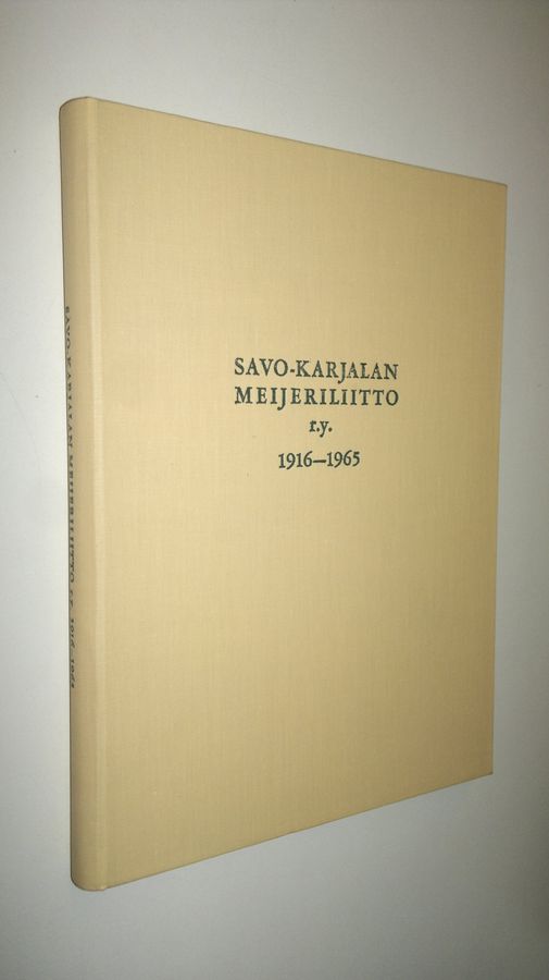 Väinö Pessi : Savo-Karjalan meijeriliitto ry 1916-1965
