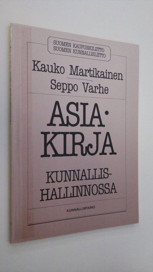 Asiakirja kunnallishallinnossa