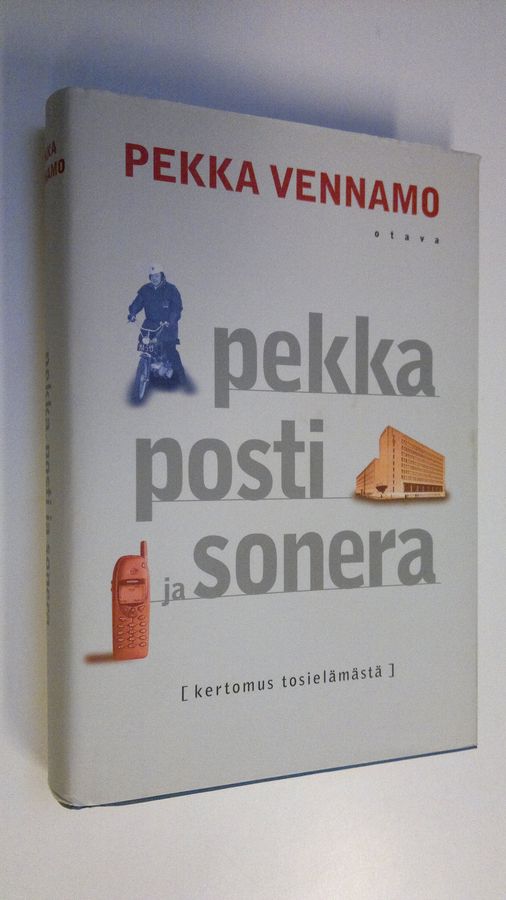 Pekka, posti ja Sonera