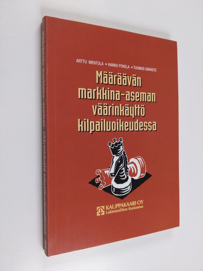 Määräävän markkina-aseman väärinkäyttö kilpailuoikeudessa