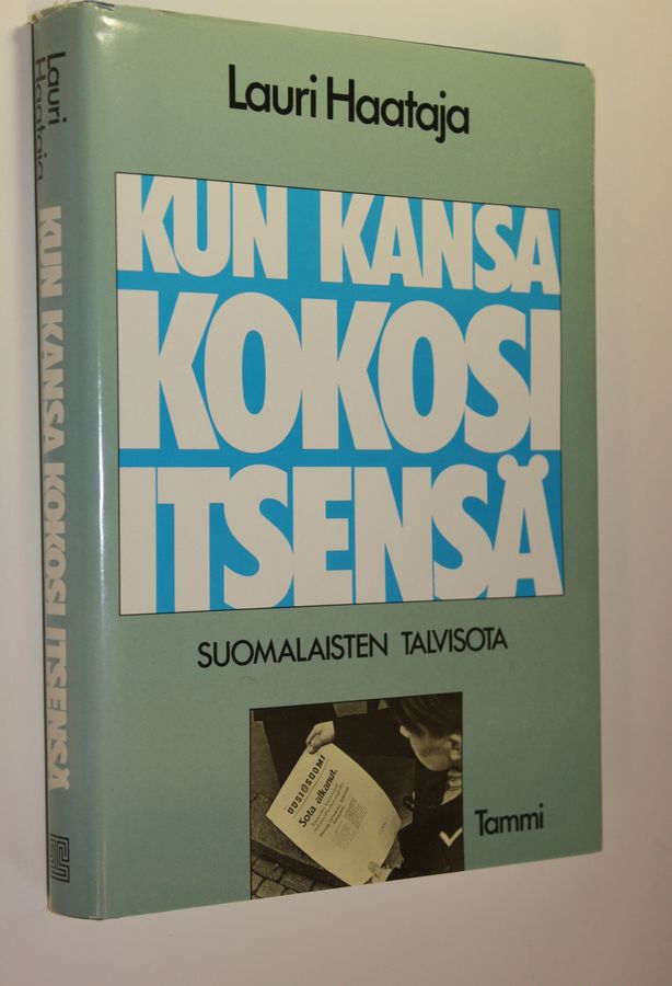 Kun kansa kokosi itsensä