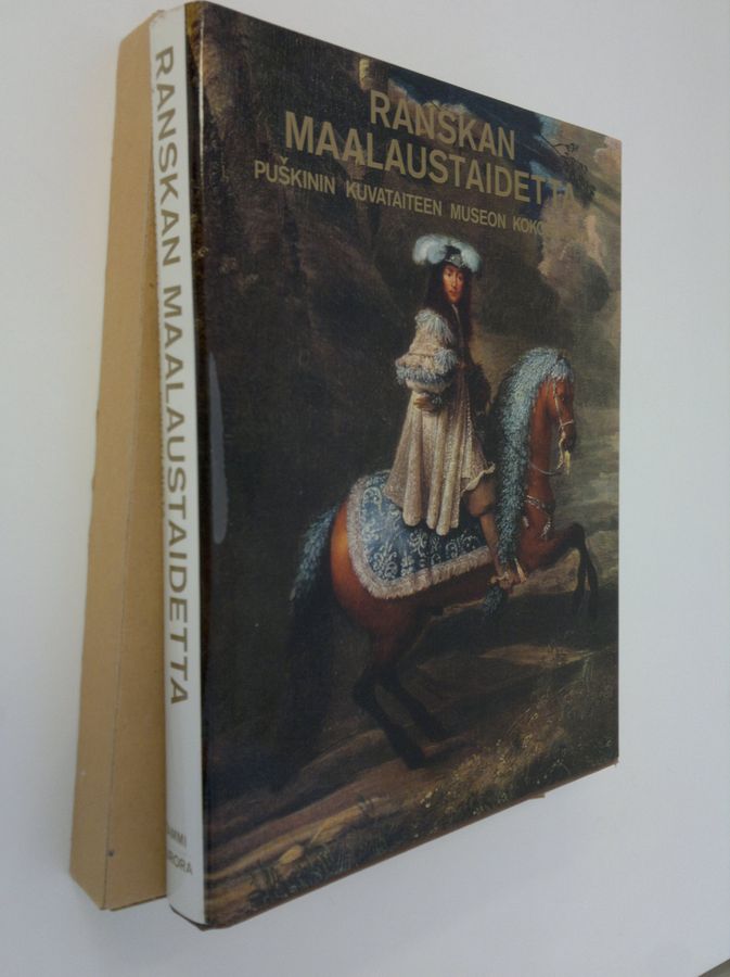Jevgenija ym. (kuvateoksen laatijat sekä artikkelin ja luettelon tekijät) Georgijevskaja : Ranskan maalaustaidetta Puskinin kuvataiteen museon kokoelmista