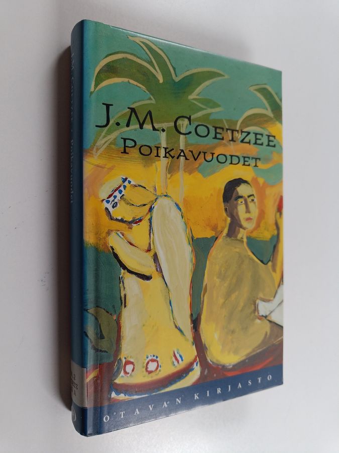 J. M. Coetzee : Poikavuodet : kohtauksia syrjäisestä elämästä