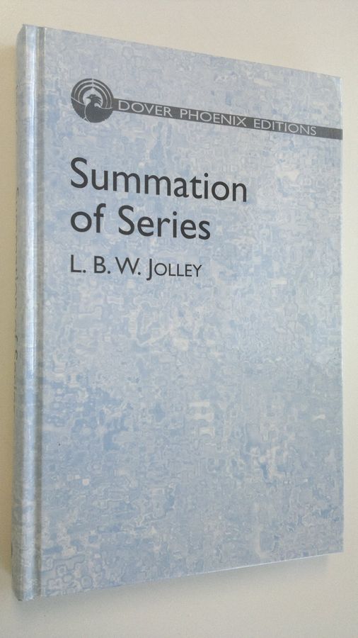 L. B. W. Jolley : Summation of Series