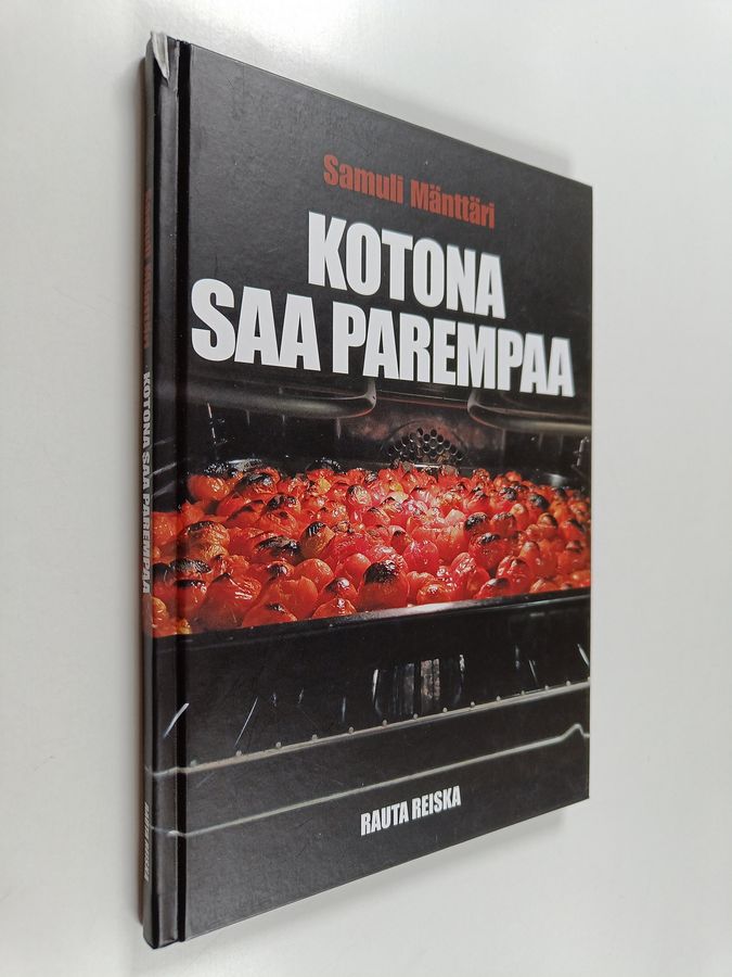Samuli Mänttäri : Kotona saa parempaa