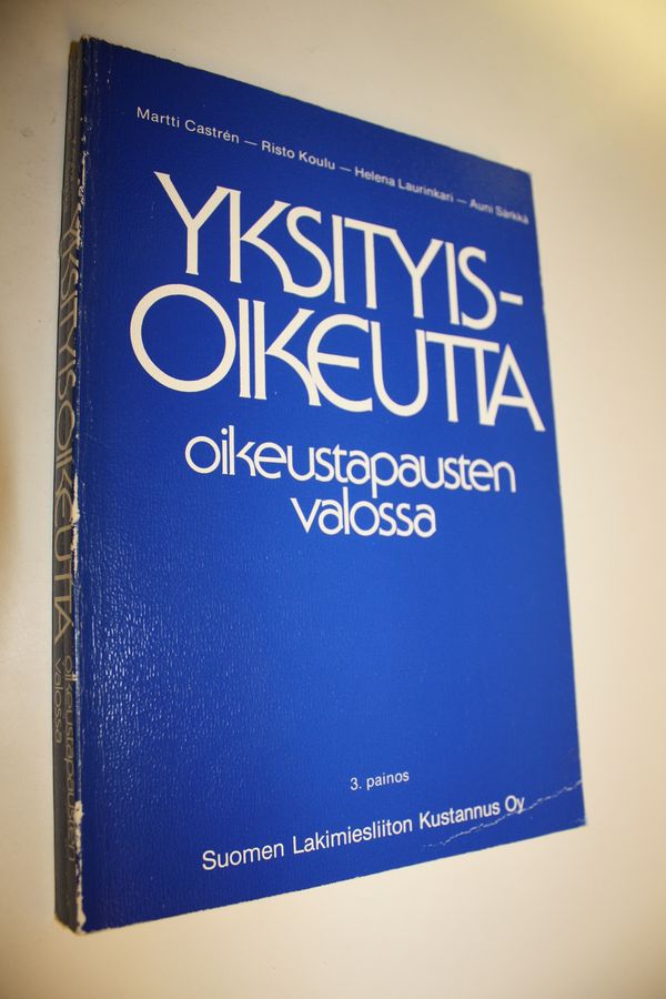 Yksityisoikeutta oikeustapausten valossa