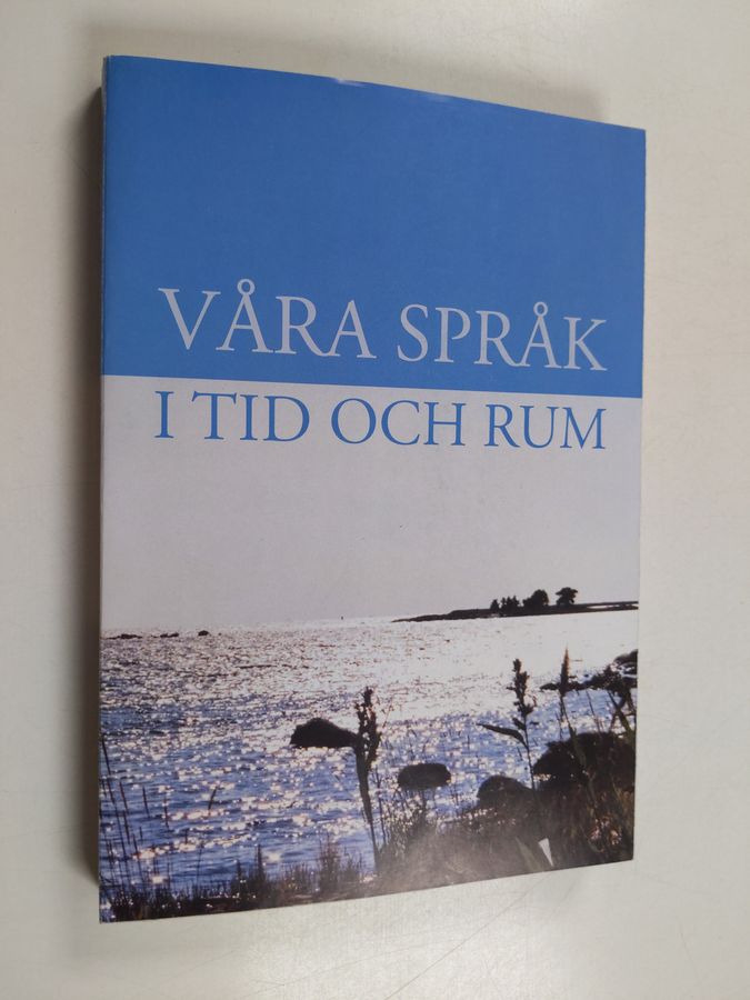 Våra språk i tid och rum