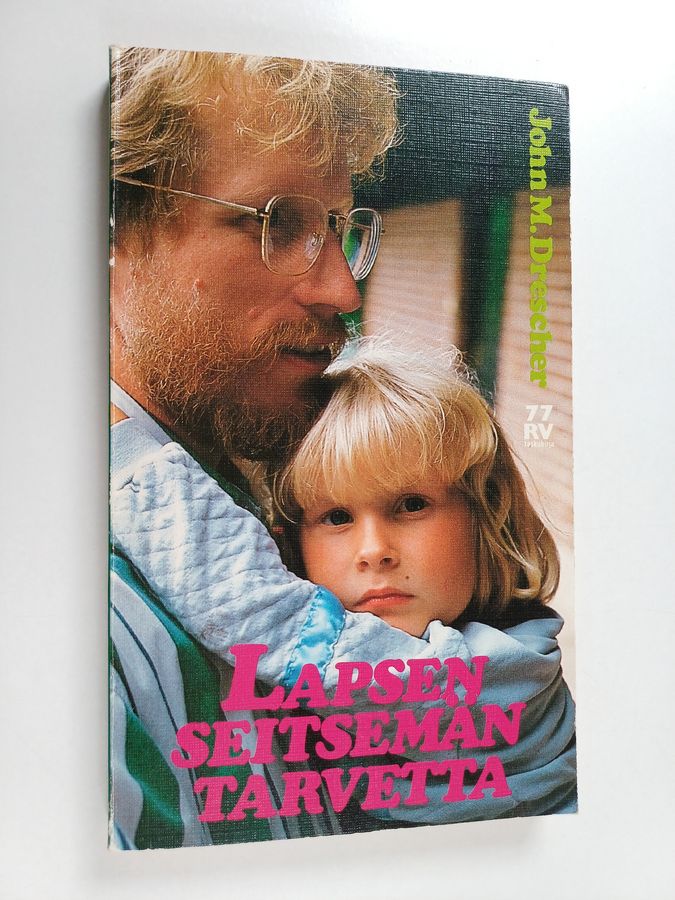 Lapsen seitsemän tarvetta