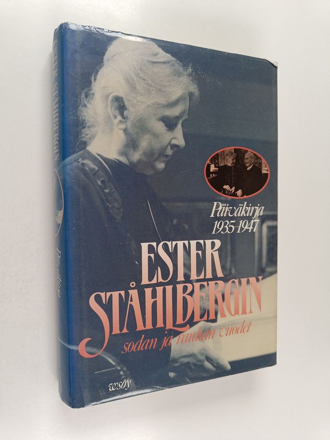 Ester Ståhlbergin sodan ja rauhan vuodet