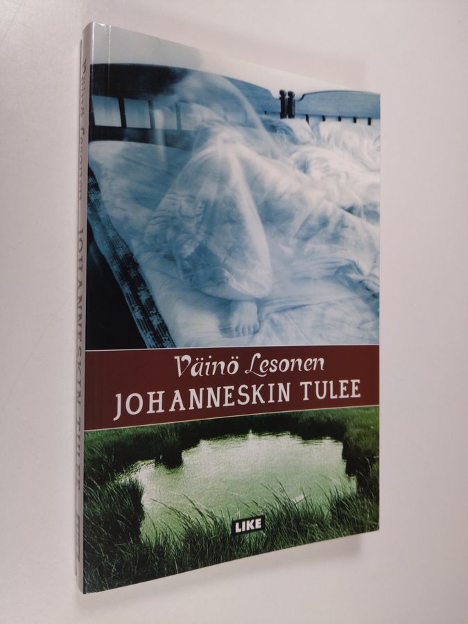 Väinö Lesonen : Johanneskin tulee