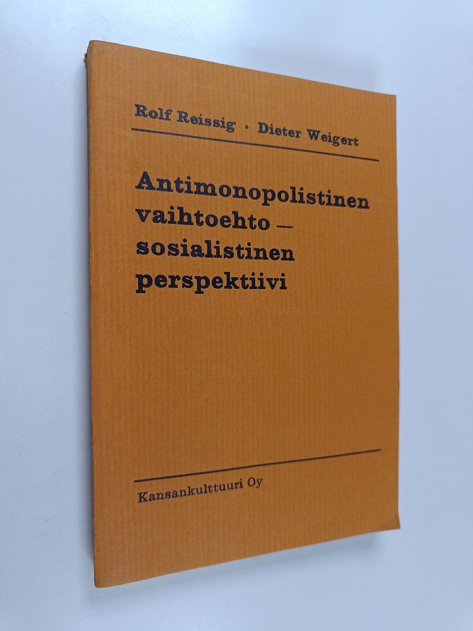 Antimonopolistinen vaihtoehto - sosialistinen perspektiivi