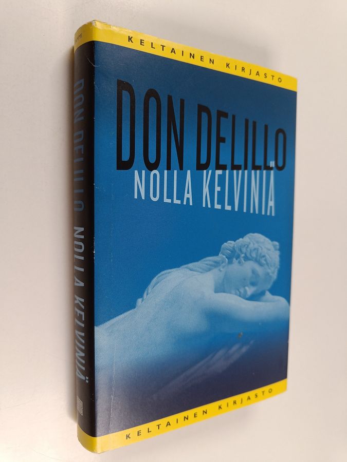Don DeLillo : Nolla kelviniä