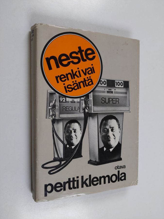 Pertti Klemola : Neste - renki vai isäntä?