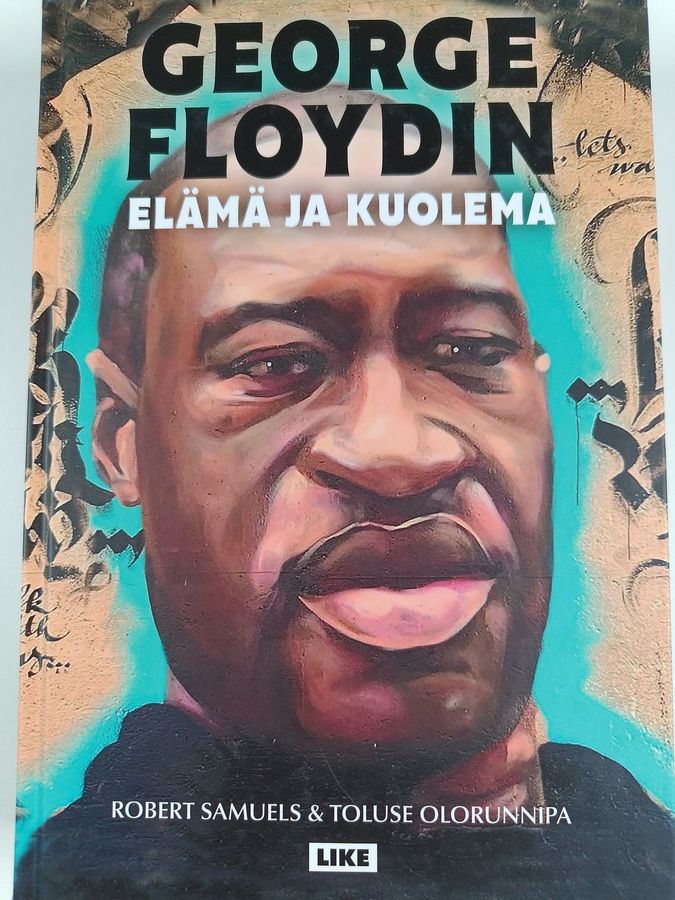 Robert Samuels : George Floydin elämä ja kuolema