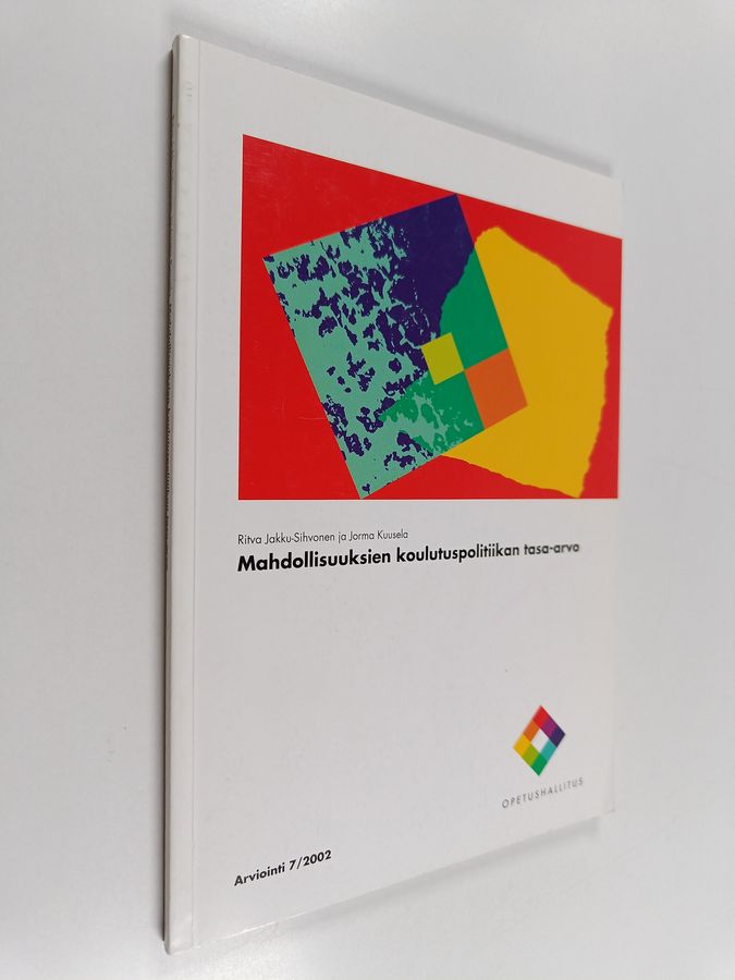 Mahdollisuuksien koulutuspolitiikan tasa-arvo