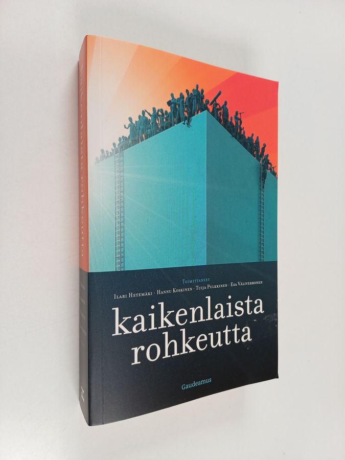 Kaikenlaista rohkeutta