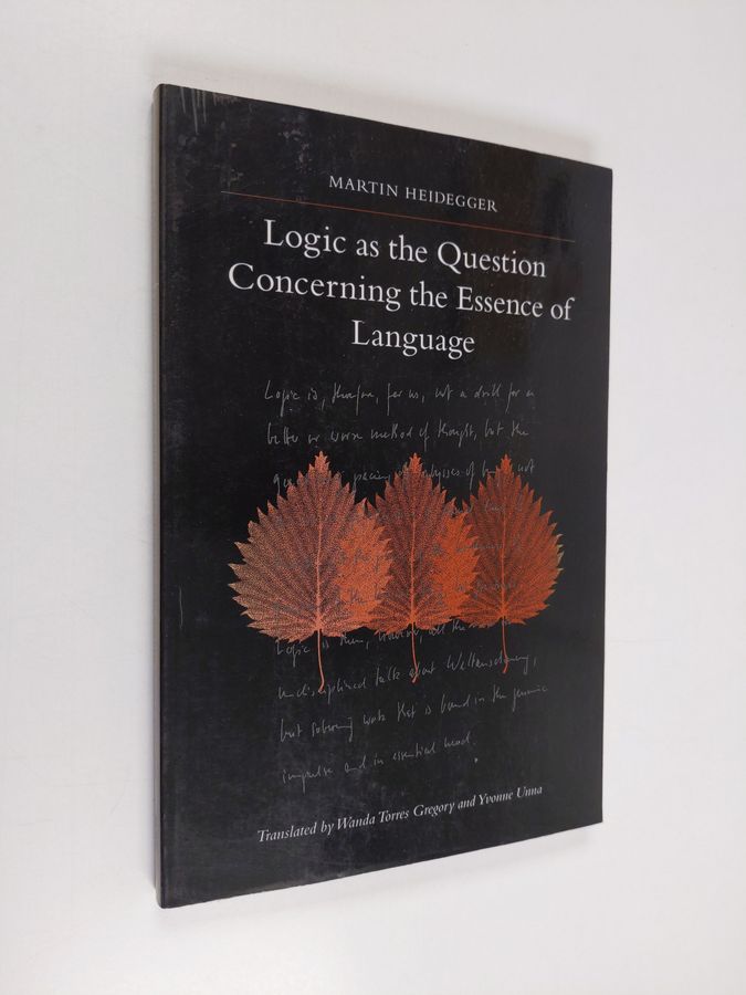 Logic as the Question Concerning the Essence of Language