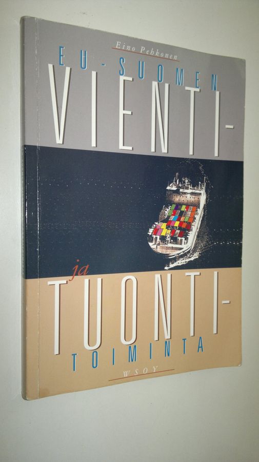 EU-Suomen vienti- ja tuontitoiminta