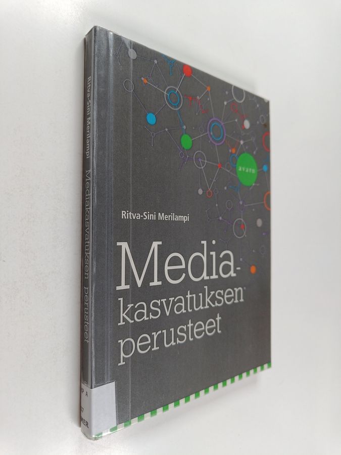 Mediakasvatuksen perusteet