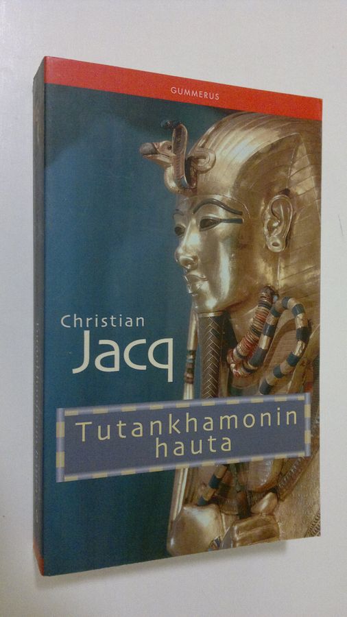 Christian Jacq : Tutankhamonin hauta