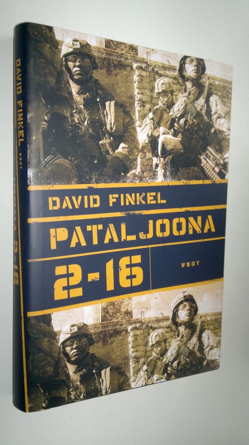 David Finkel : Pataljoona 2-16