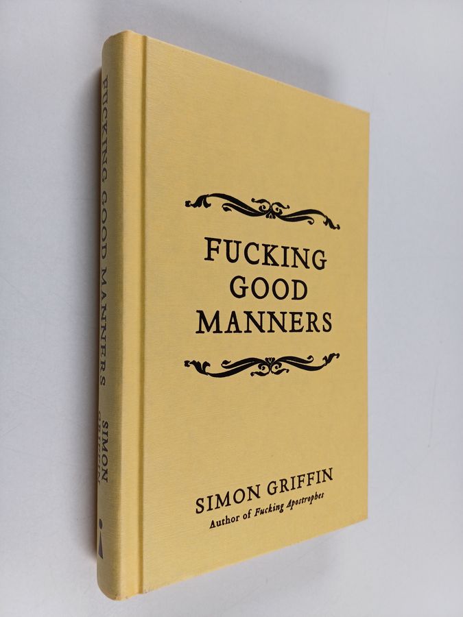Fucking Good Manners