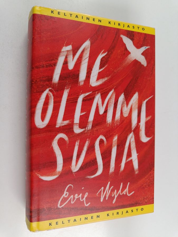 Evie Wyld : Me olemme susia