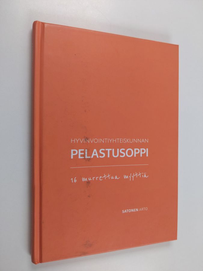 Hyvinvointiyhteiskunnan pelastusoppi
