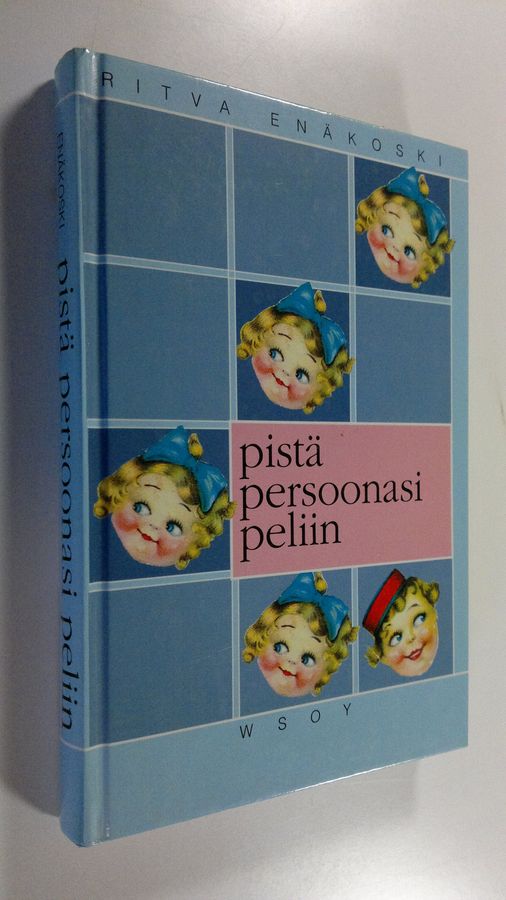 Ritva Enäkoski : Pistä persoonasi peliin